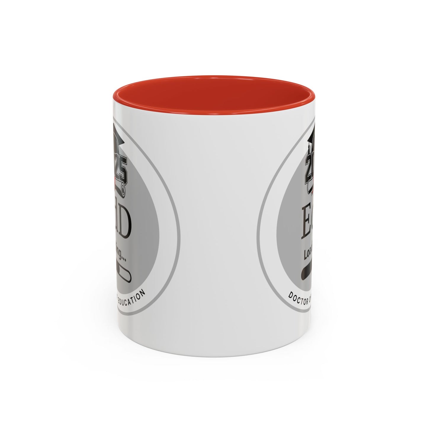 Mug - EdD Loading, Future EdD Mug- 11oz/15oz