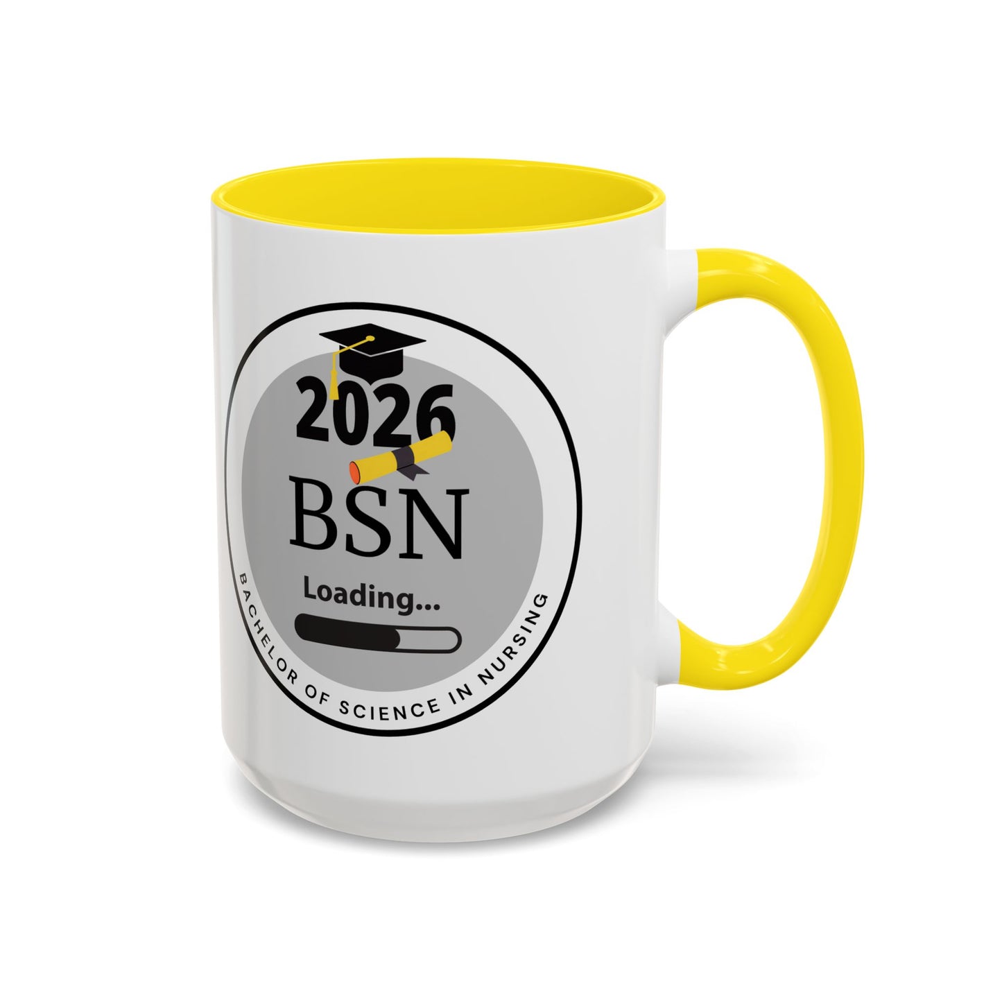 Mug - Bachelor of Science in Nursing, Future Graduate- 11oz/15oz Coffee Cup