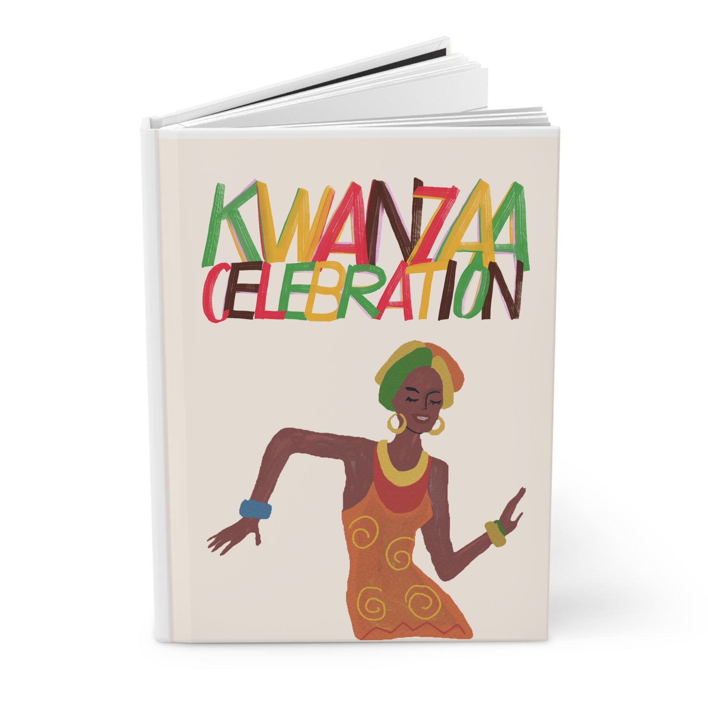 Kwanzaa I. Hardcover Journal, Holiday Journal for Reflection, Motivational Notebook, Gift for Writers, Black History Celebrations, Kwanzaa Gift