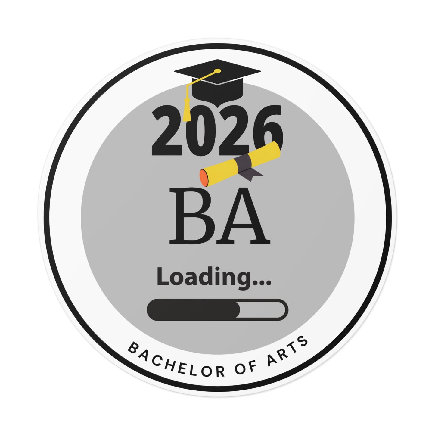 Vinyl Sticker - Bachelor of Arts, Graduate Class of 2026, Future Graduate