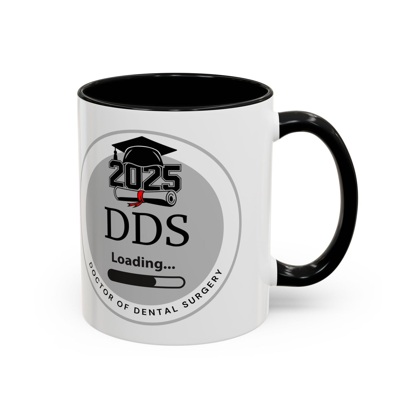 Mug - DDS Loading, Future Doctor of Dental Surgery Coffee Mug 11oz, 15oz