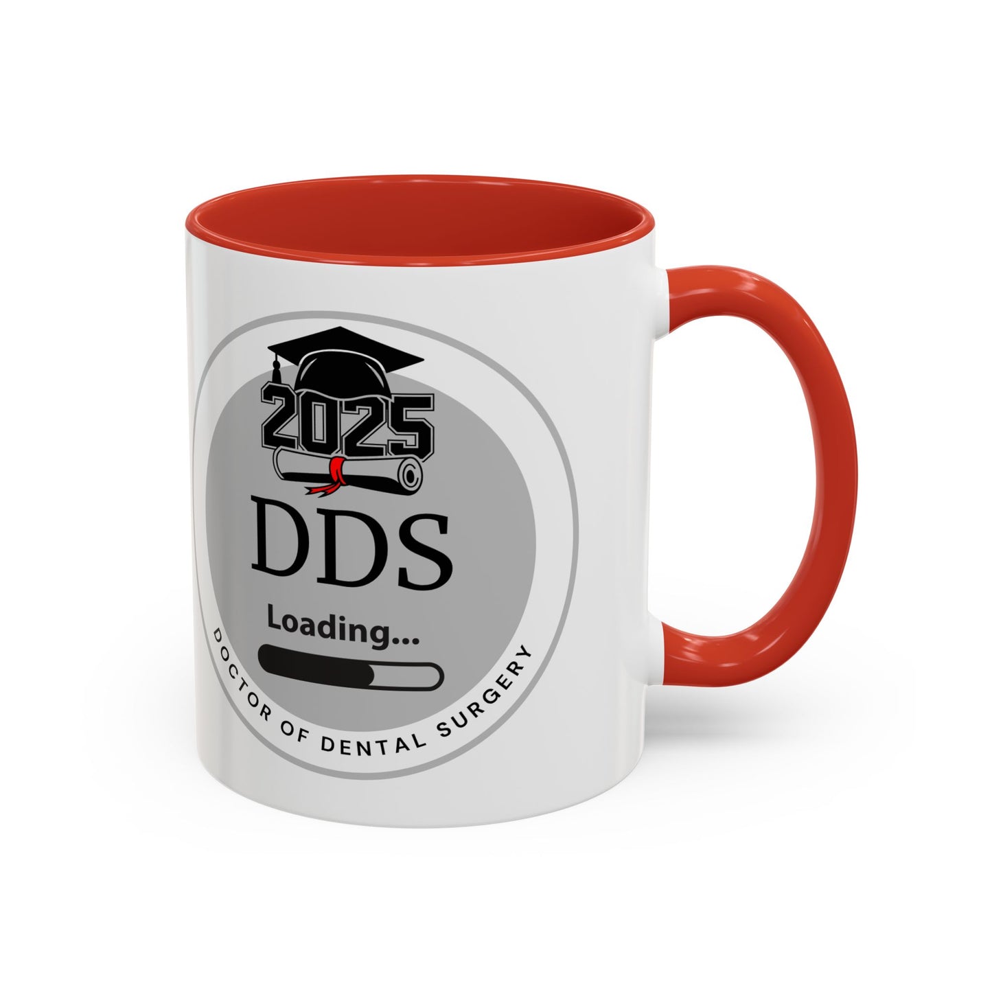 Mug - DDS Loading, Future Doctor of Dental Surgery Coffee Mug 11oz, 15oz