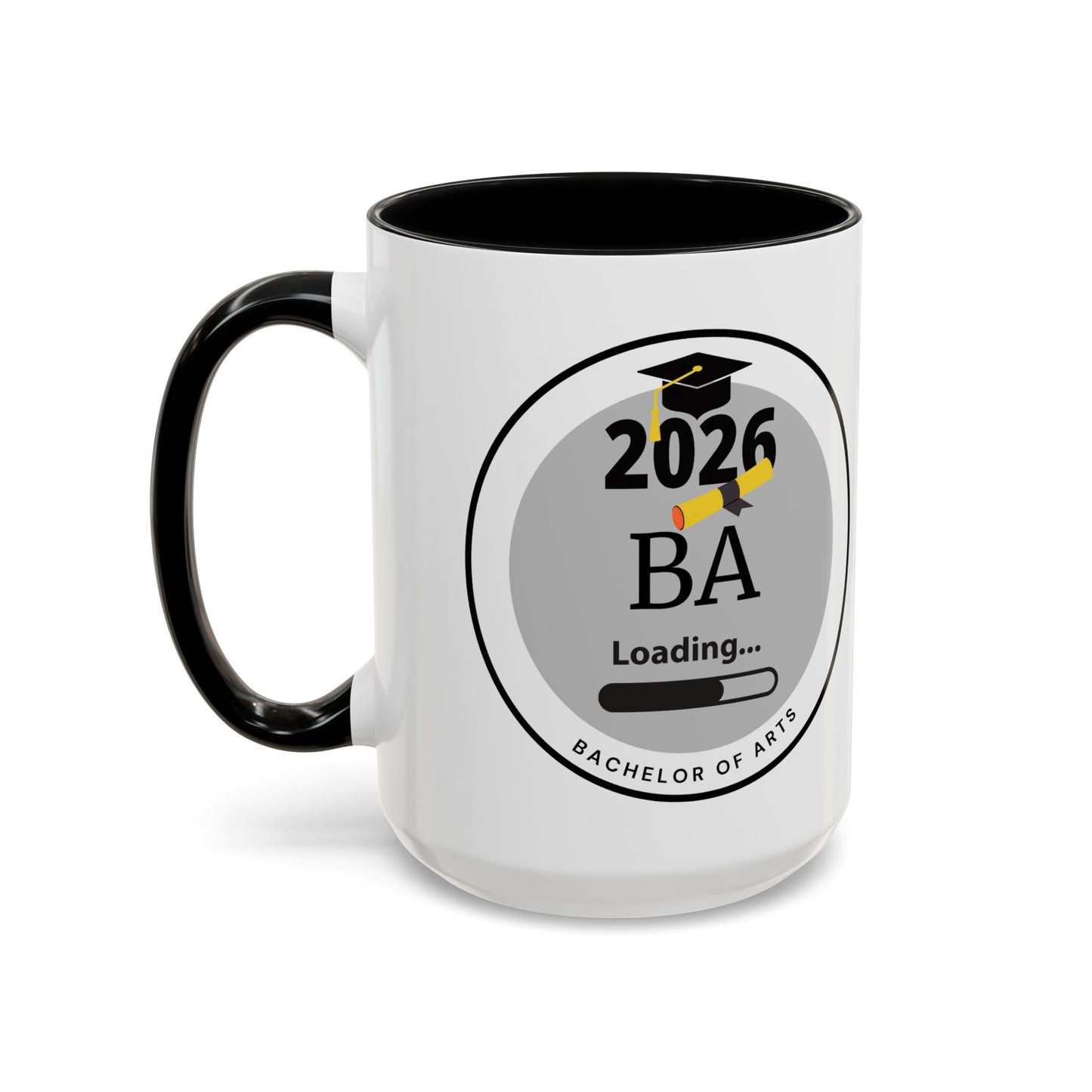 Mug - Bachelor of Arts, Future Graduate- 11oz/15oz