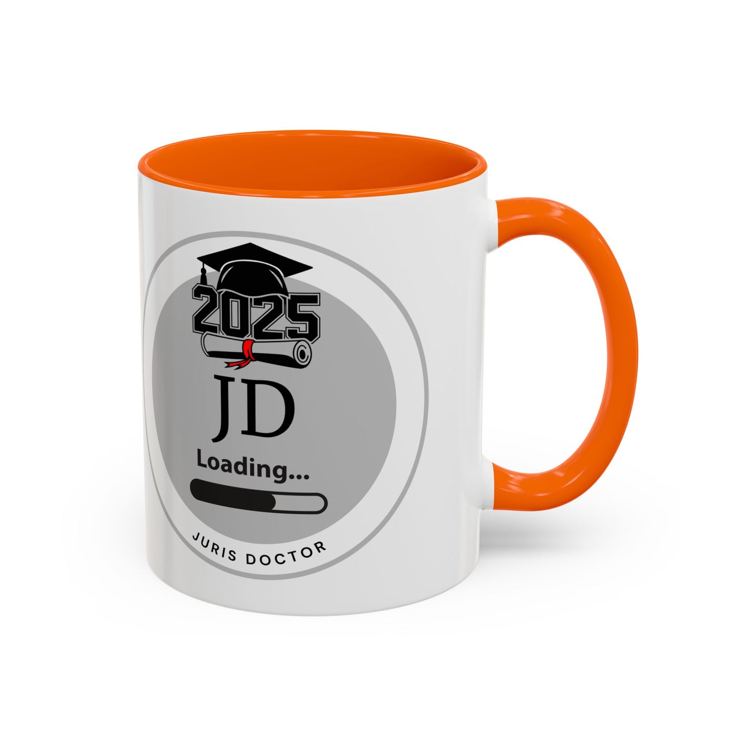 Mug - JD Loading, Future Juris Doctorate JD Mug, Law School Graduate Coffee Mug- 11oz/15oz