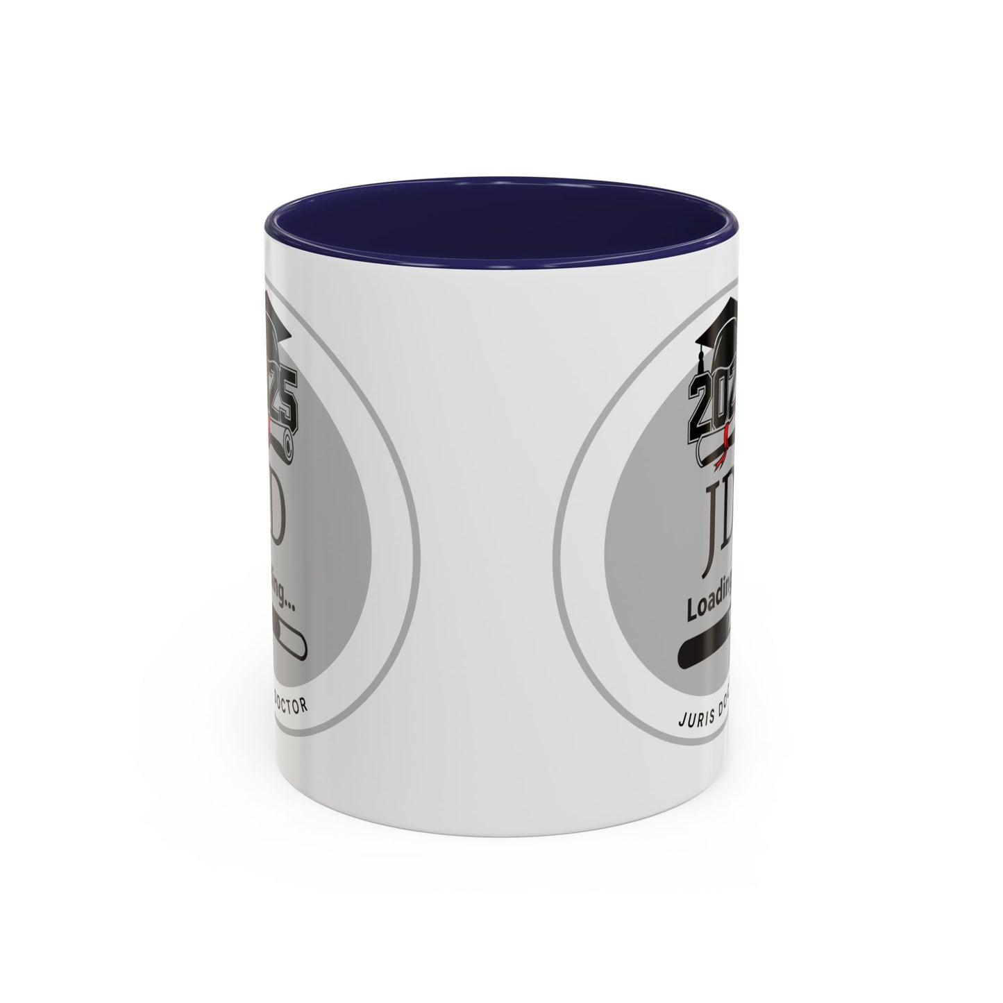 Mug - JD Loading, Future Juris Doctorate JD Mug, Law School Graduate Coffee Mug- 11oz/15oz