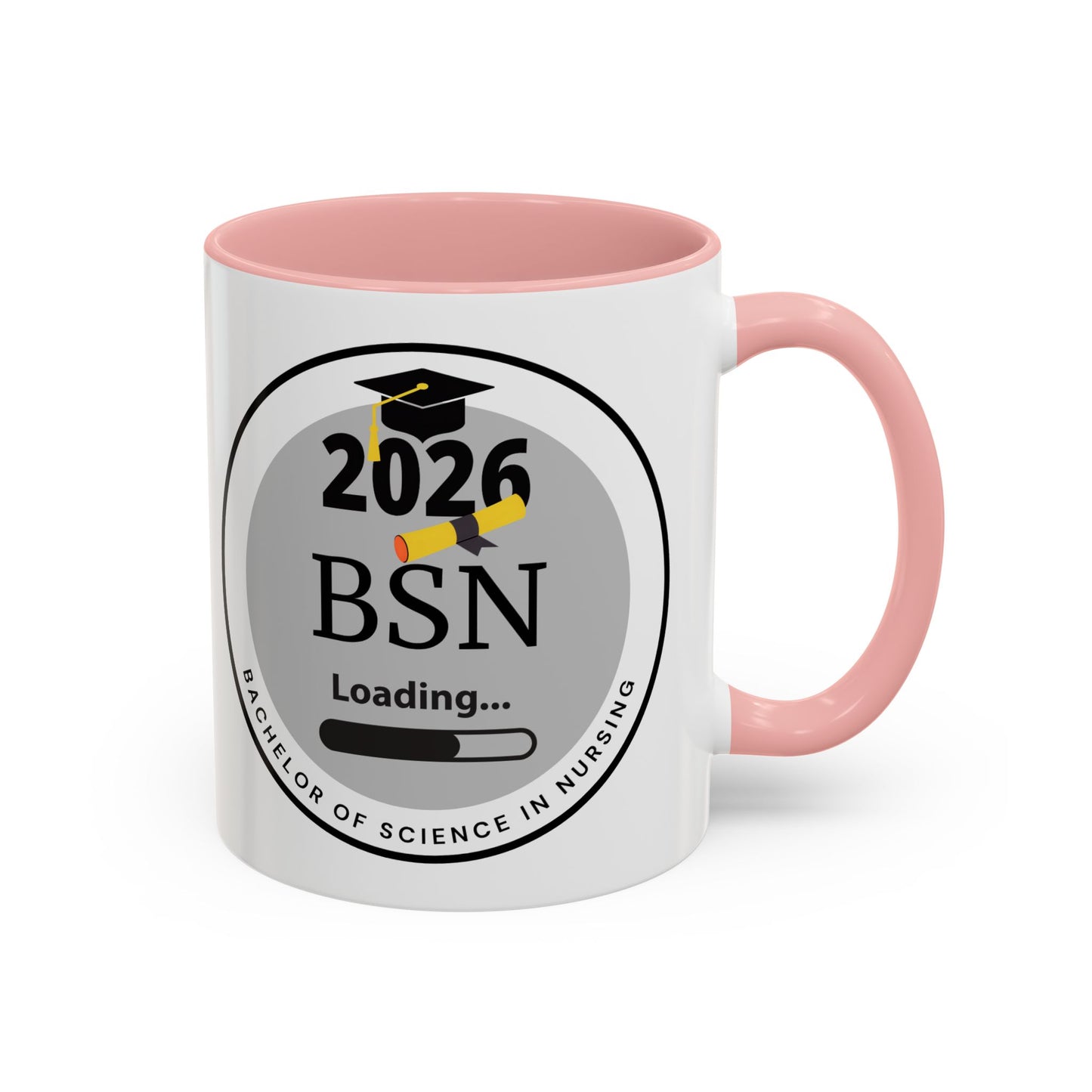 Mug - Bachelor of Science in Nursing, Future Graduate- 11oz/15oz Coffee Cup