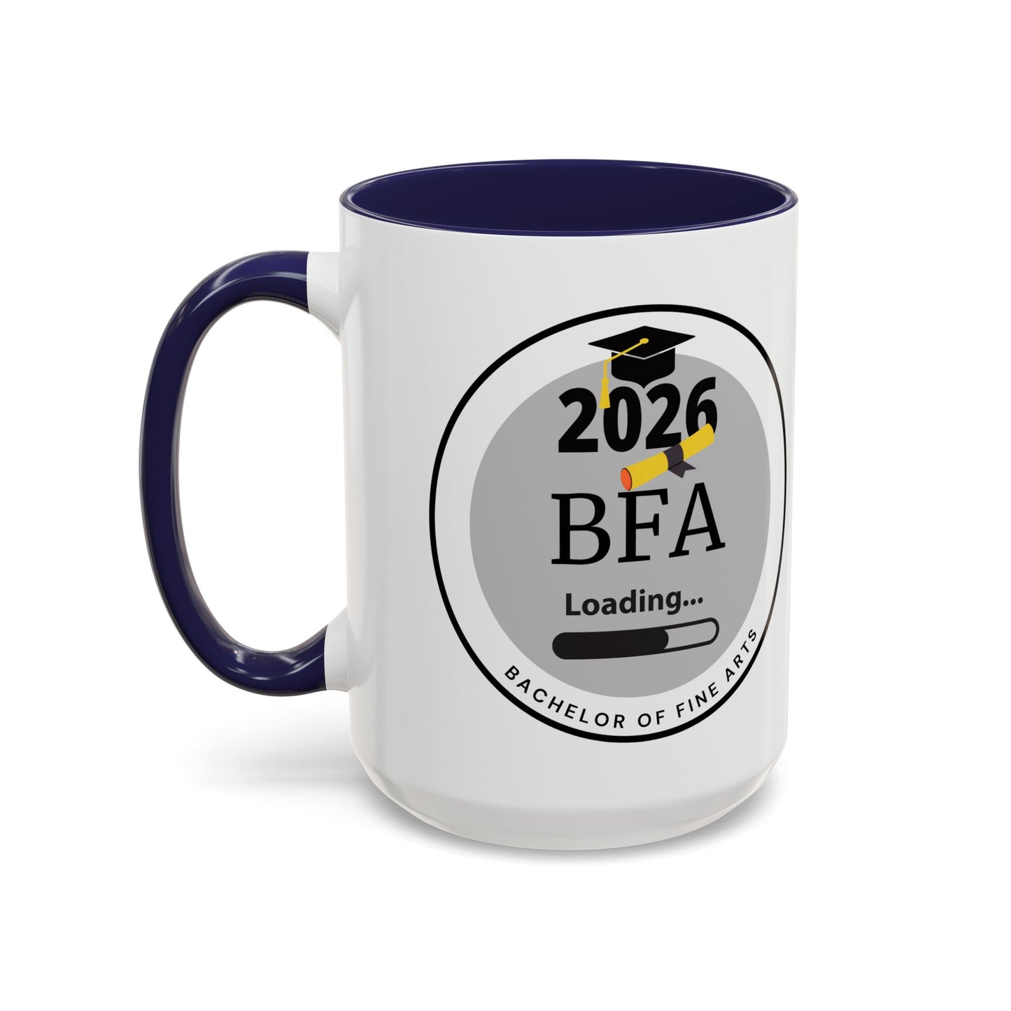 Mug - Bachelor of Fine Arts, Future Graduate - 11oz/15oz