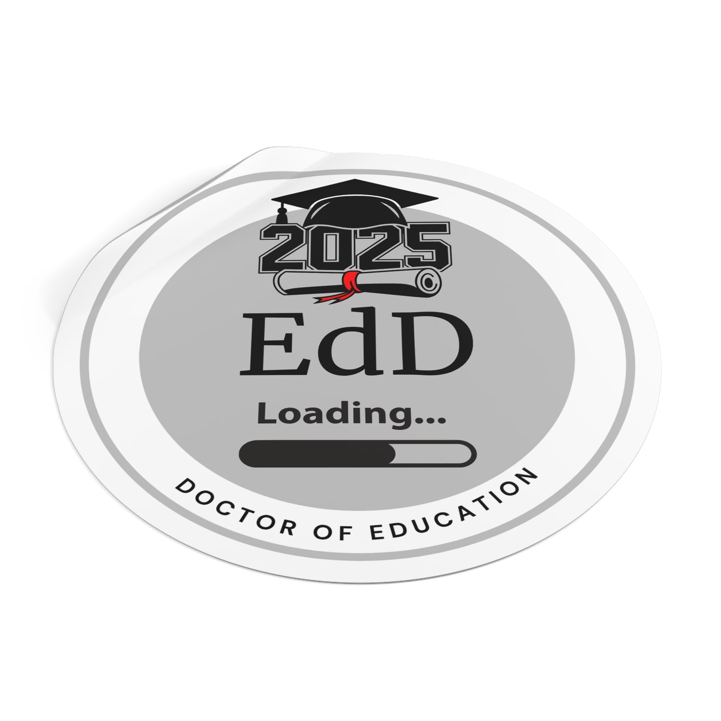Vinyl Sticker - EdD Sticker, Doctor of Education, Future Doctor, Graduation Loading