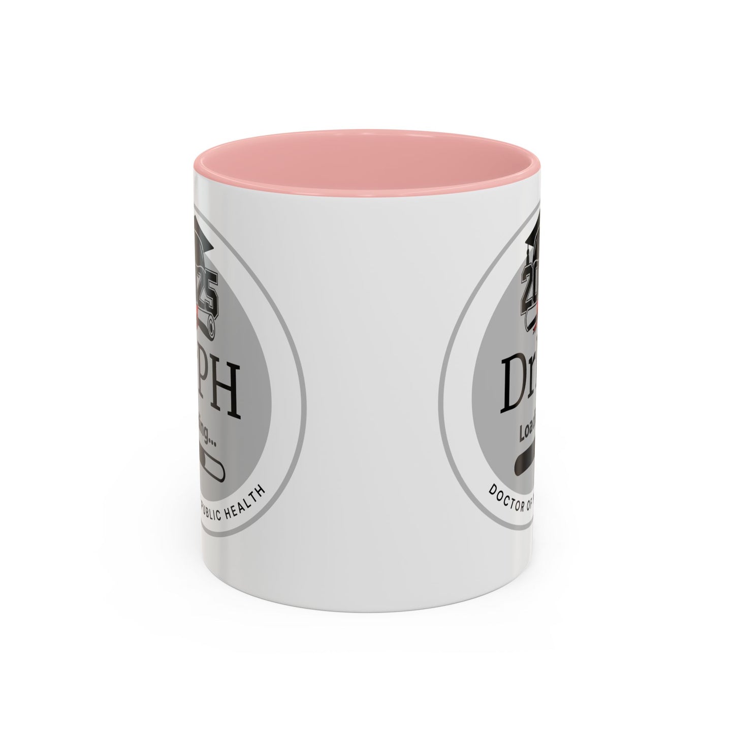 Mug - DrPH Loading, Future Doctor of Public Health Mug, Graduation Gift, Healthcare Professional Coffee Mug- 11oz/15oz