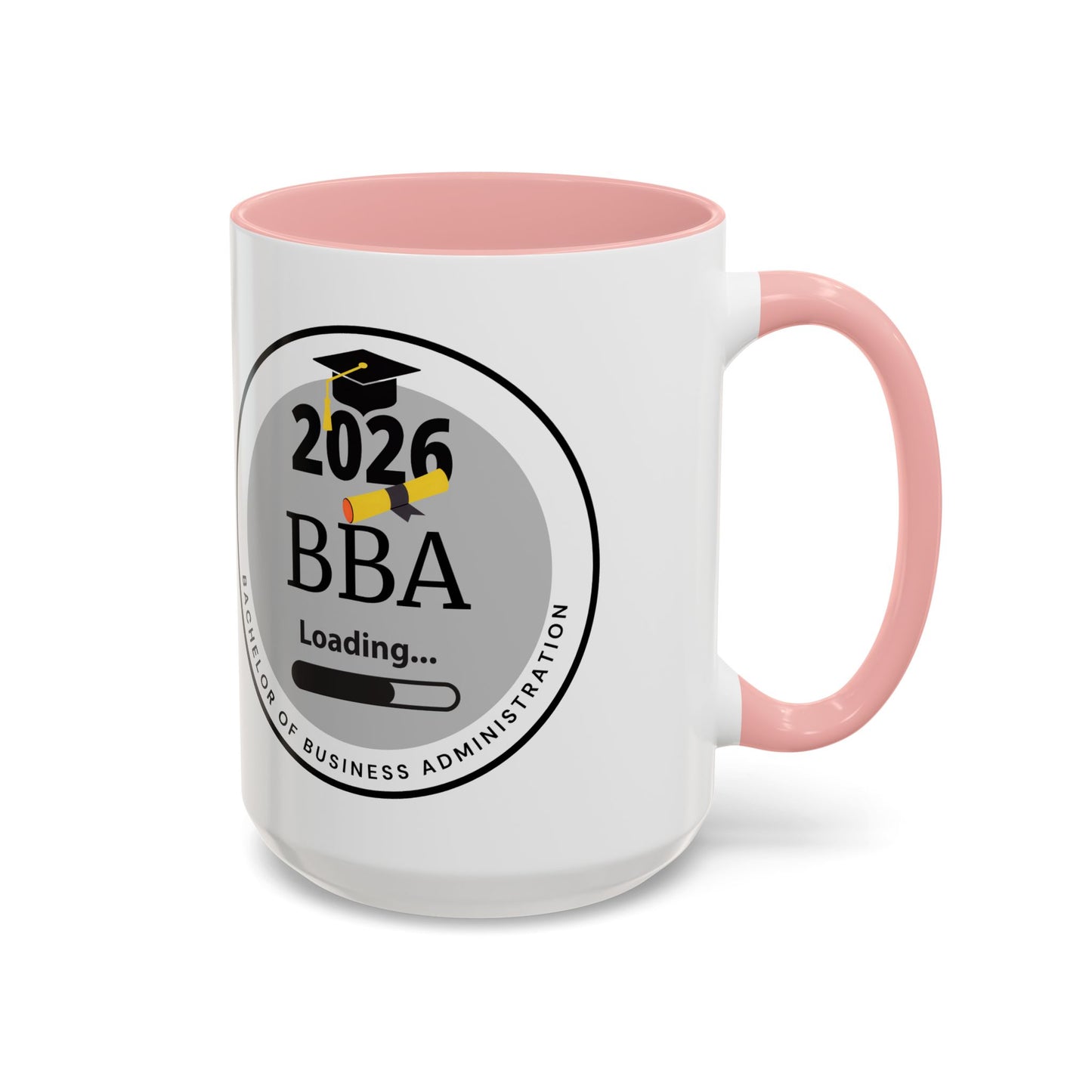 Mug - Bachelor of Business Administration, Future Graduate- 11oz/15oz