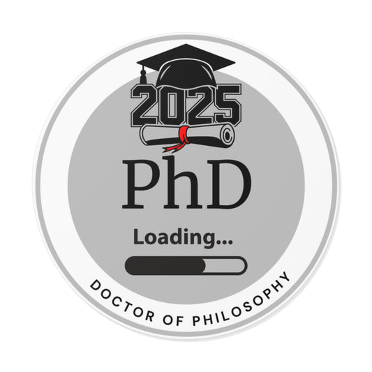 Vinyl Sticker - PhD Sticker, Doctor of Philosophy, Future Doctor, Graduation Loading