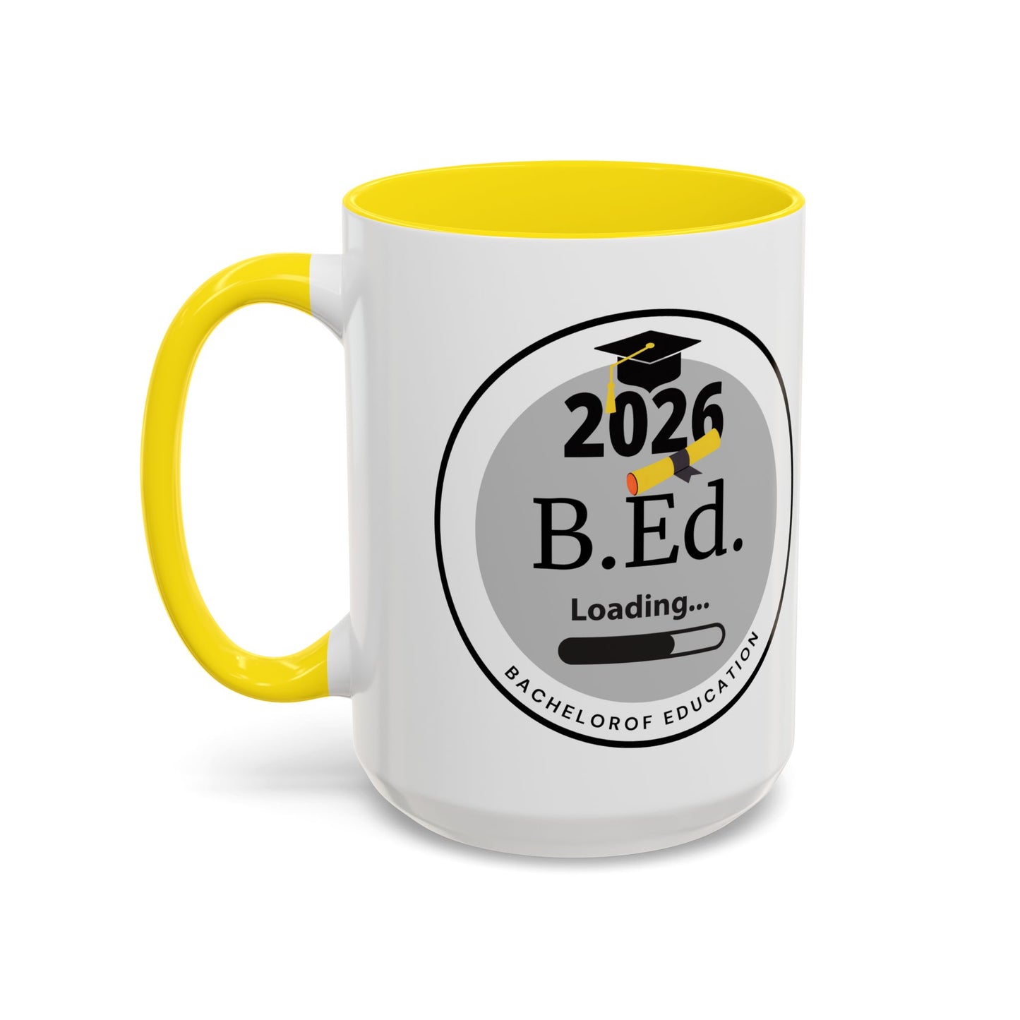 Mug - Bachelor of Education, Future Graduate Coffee Cup - 11oz/15oz Gift