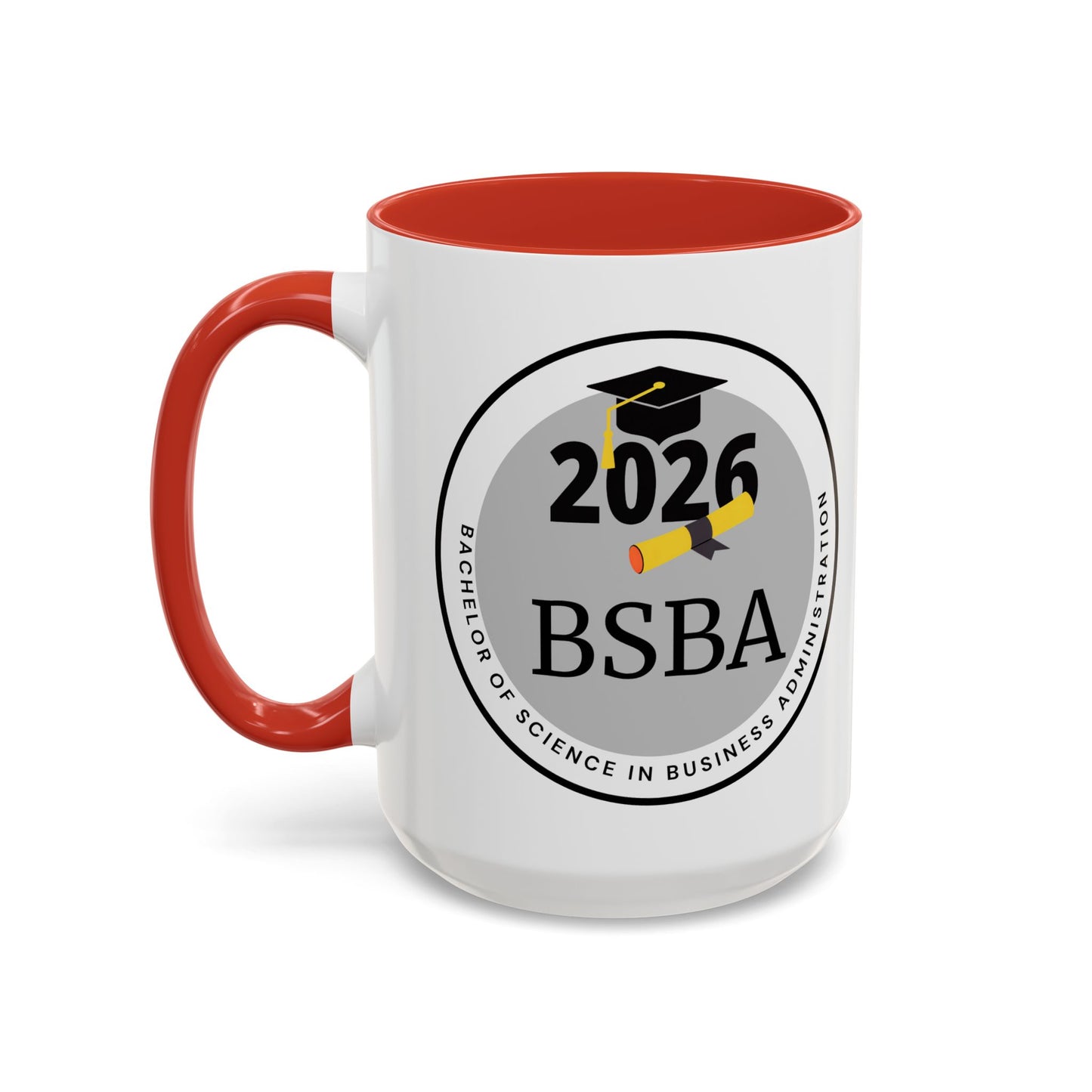 Mug - Business Administration Coffee Mug, Future Graduate - 11oz/15oz Cup