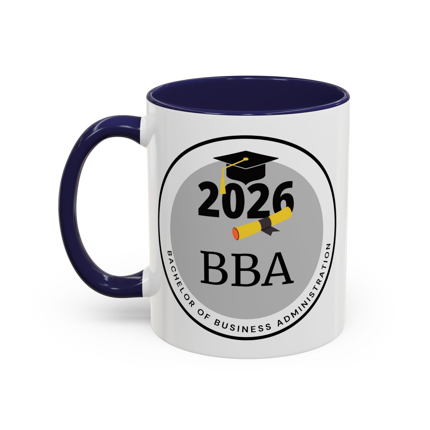 Mug - Bachelor of Business Administration, Future Graduate- 11oz/15oz