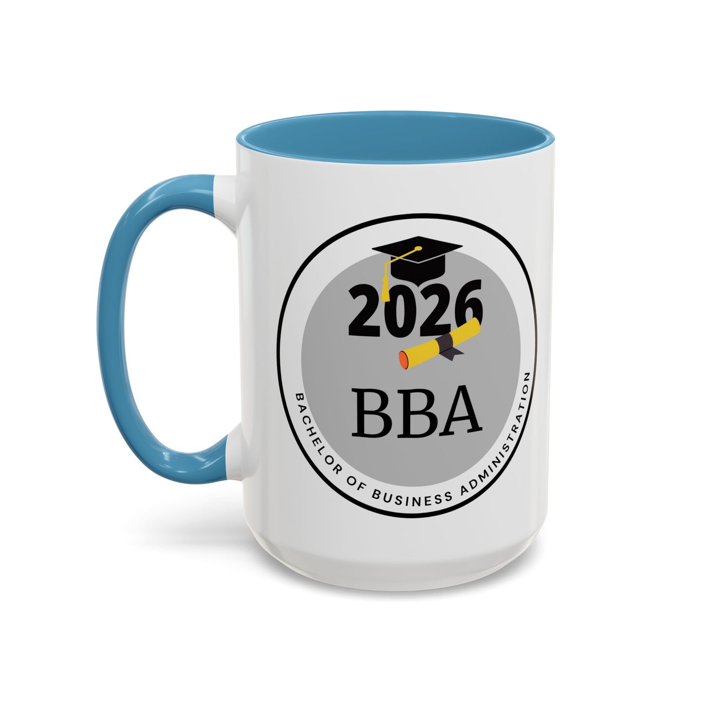 Mug - Bachelor of Business Administration, Future Graduate- 11oz/15oz