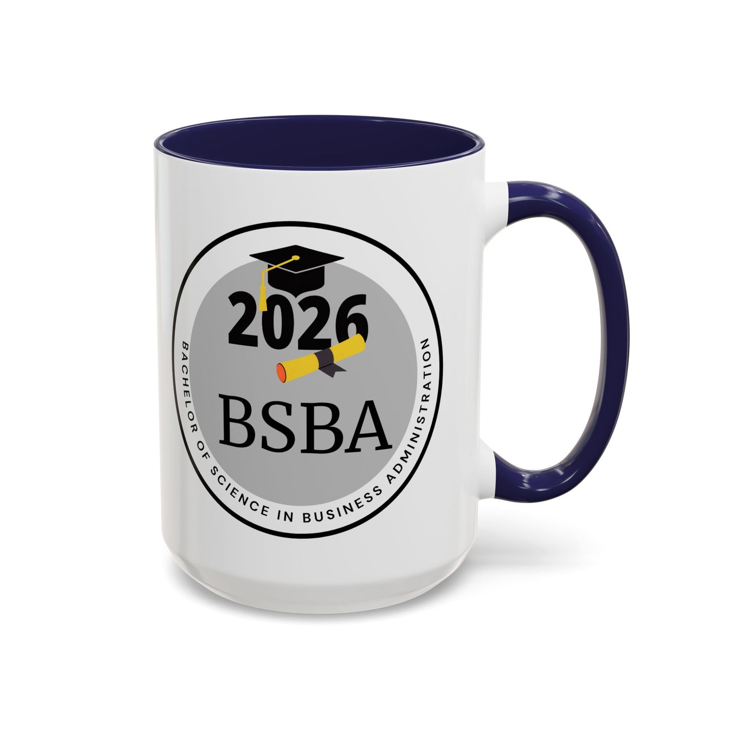 Mug - Business Administration Coffee Mug, Future Graduate - 11oz/15oz Cup