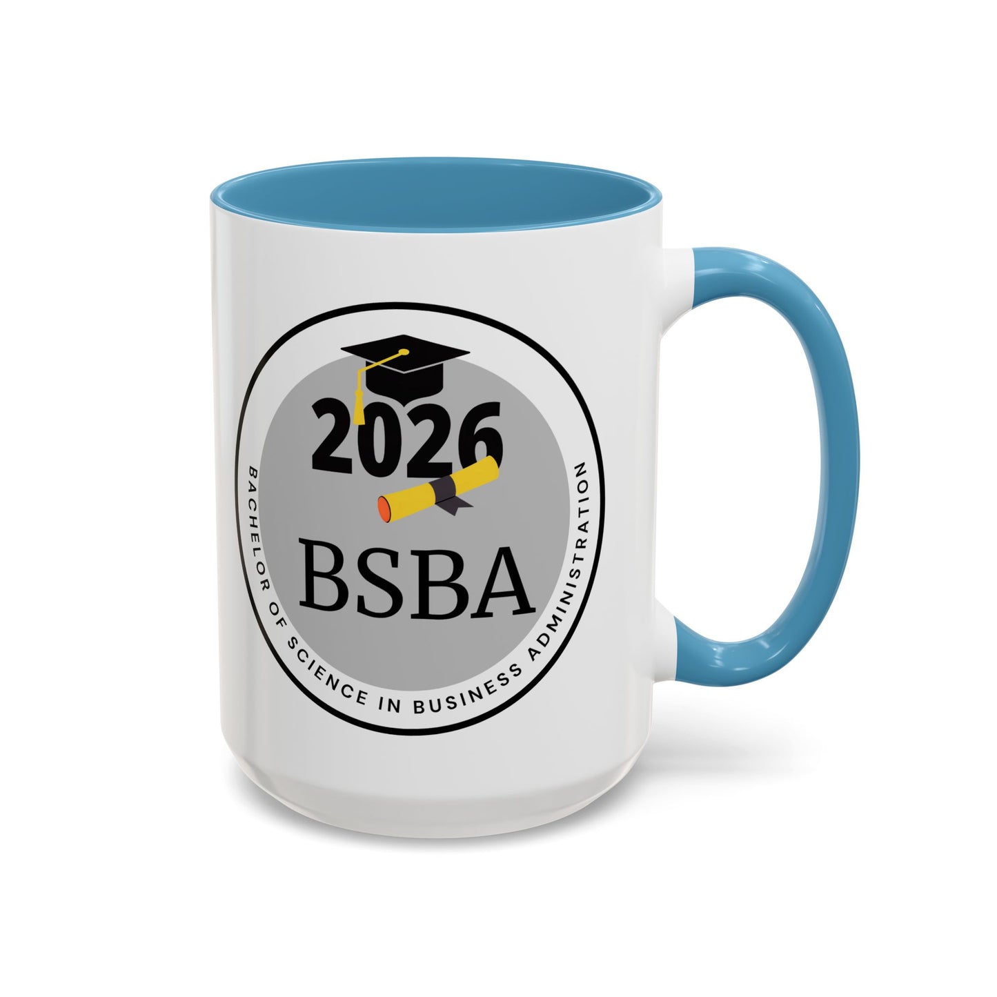 Mug - Business Administration Coffee Mug, Future Graduate - 11oz/15oz Cup