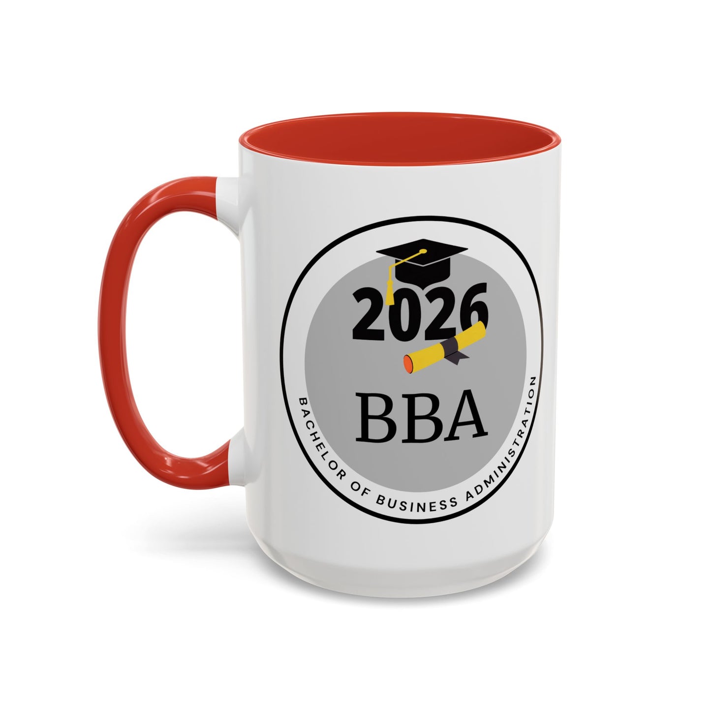 Mug - Bachelor of Business Administration, Future Graduate- 11oz/15oz