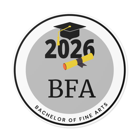 BFA c/o 2026 Graduate, Bachelor of Fine Arts