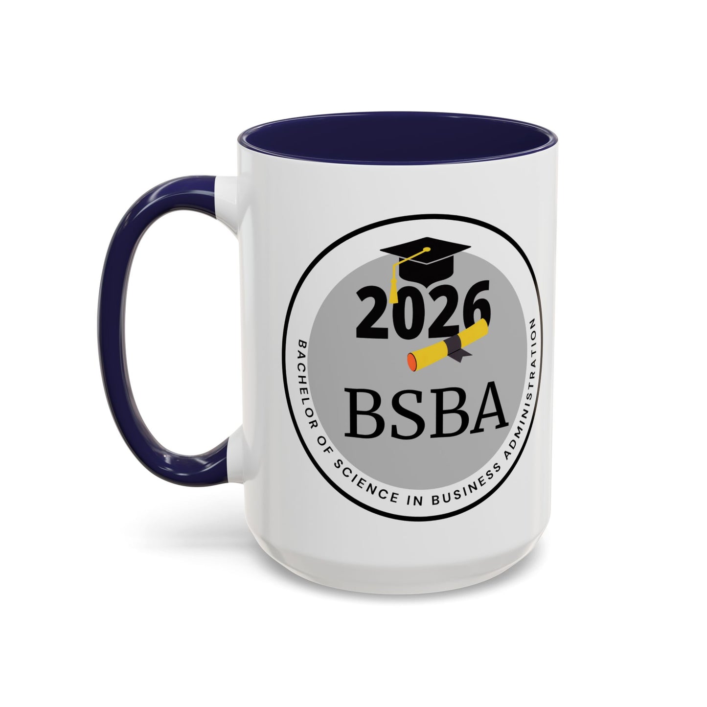 Mug - Business Administration Coffee Mug, Future Graduate - 11oz/15oz Cup