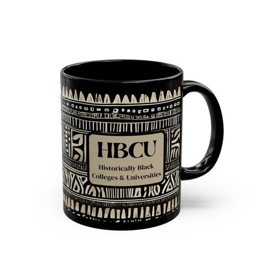 Historically Black Colleges Mug, Inspirational Coffee Cup, HBCU, Unique Drinkware for Students, Graduates, Alumni, Black History Celebration
