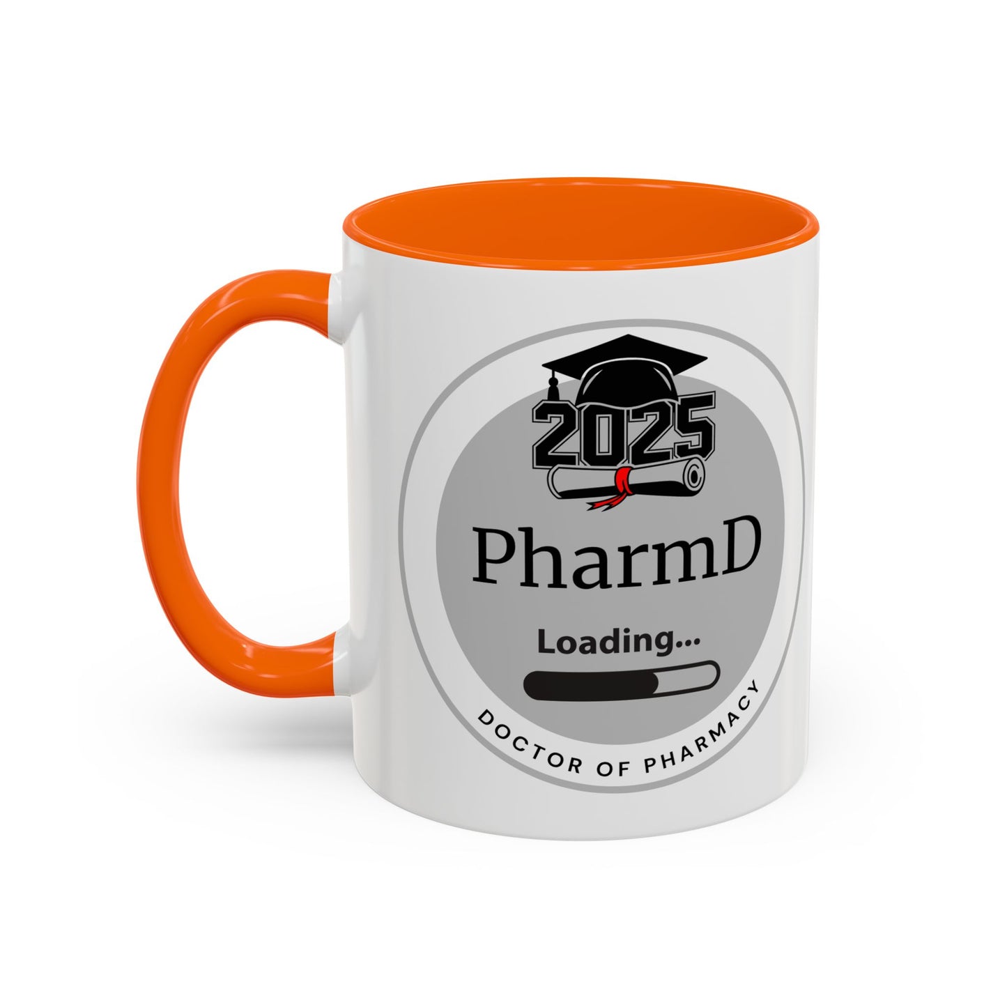 Mug - PharmD Loading, Future Doctor of Pharmacy - 11oz/15oz Coffee Cup