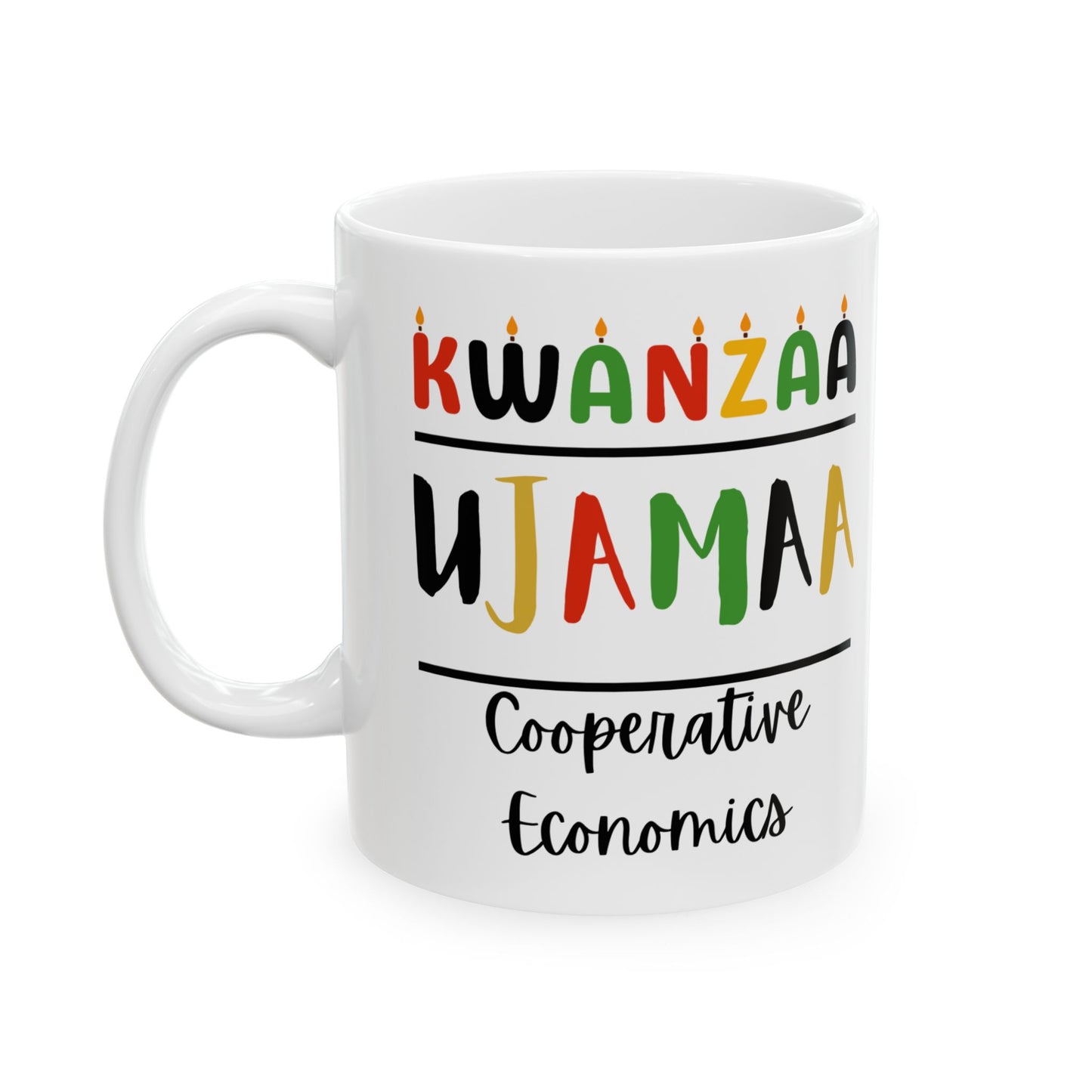 Ujamaa, Kwanzaa Celebration Mug, Festive Ceramic Cup, Holiday Drinkware, Unique Gift, 11oz