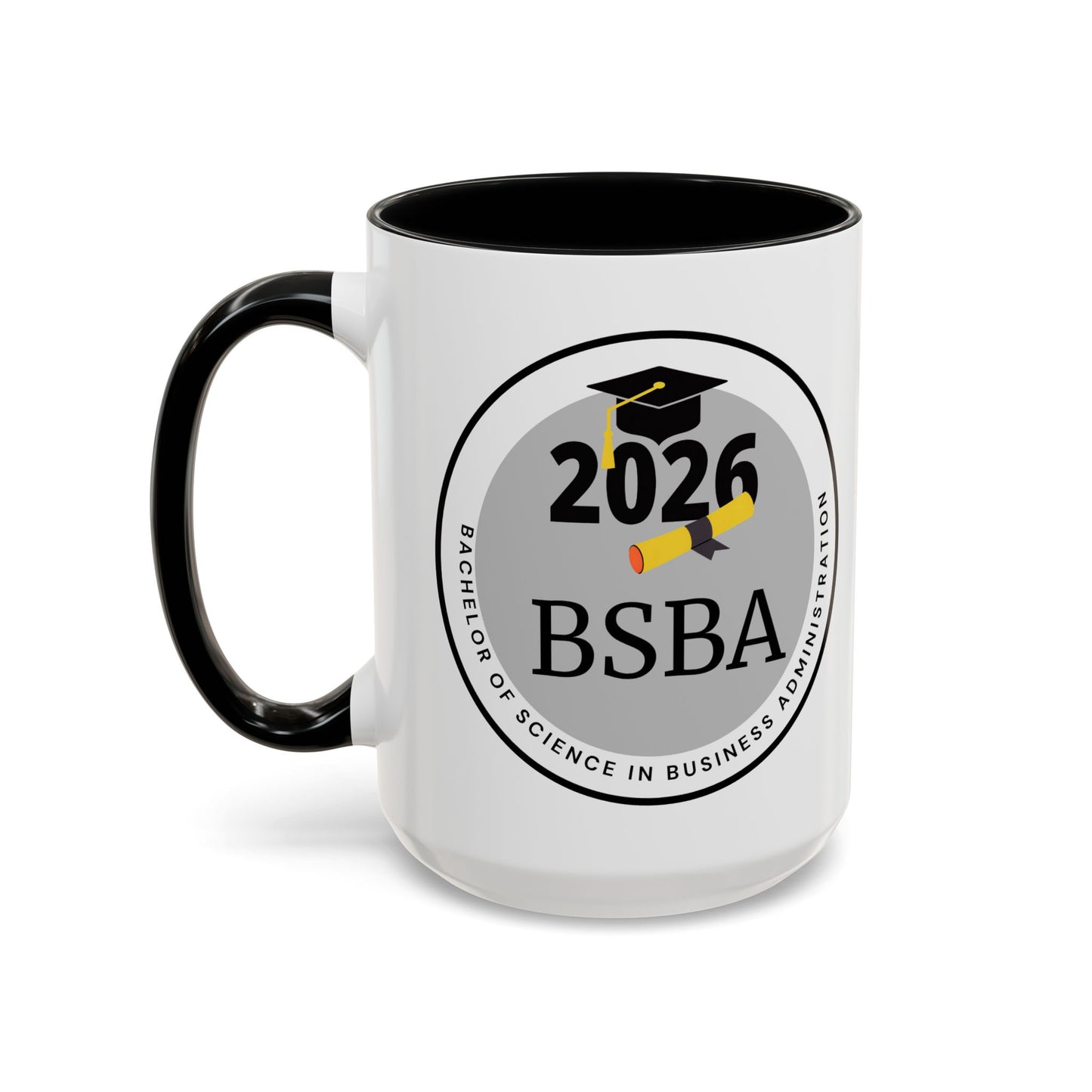 Mug - Business Administration Coffee Mug, Future Graduate - 11oz/15oz Cup