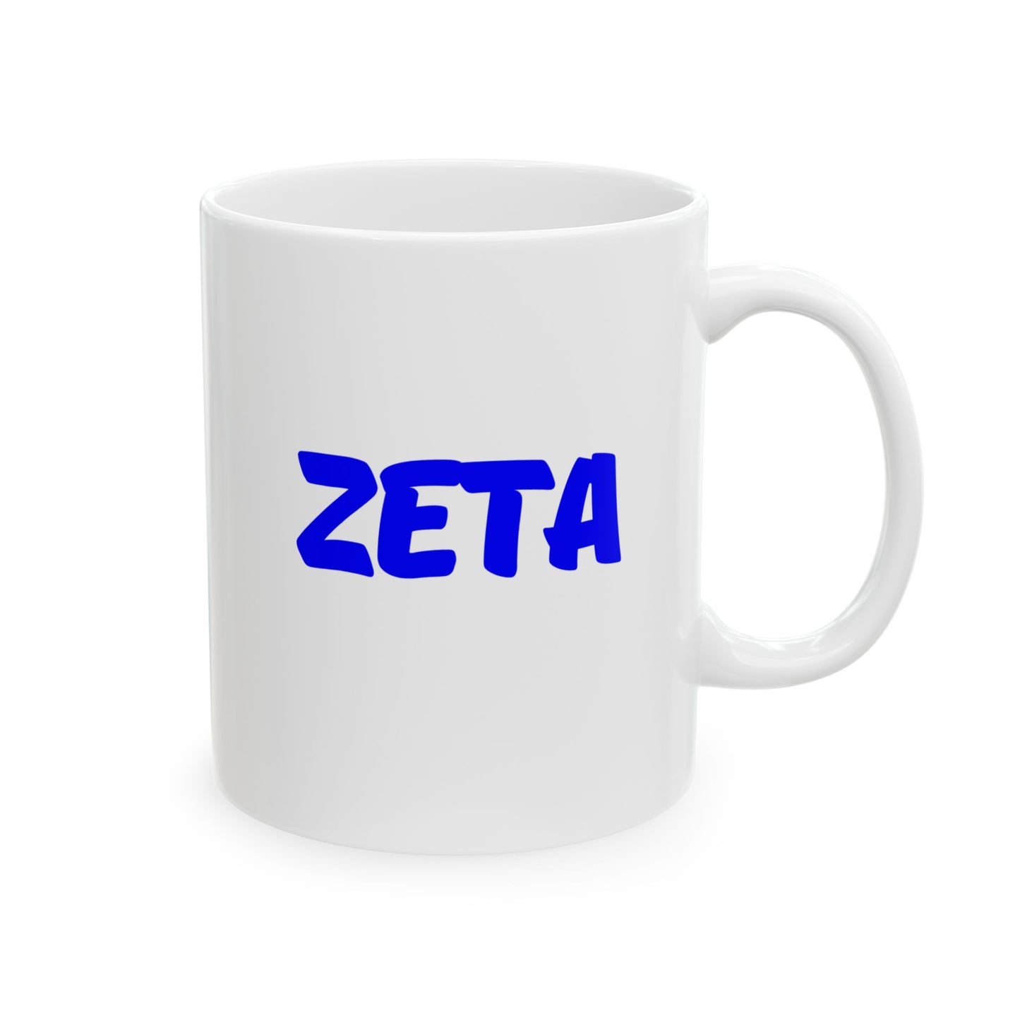 Divine 9 Sorority Inspired- ZETA: Ceramic Mug