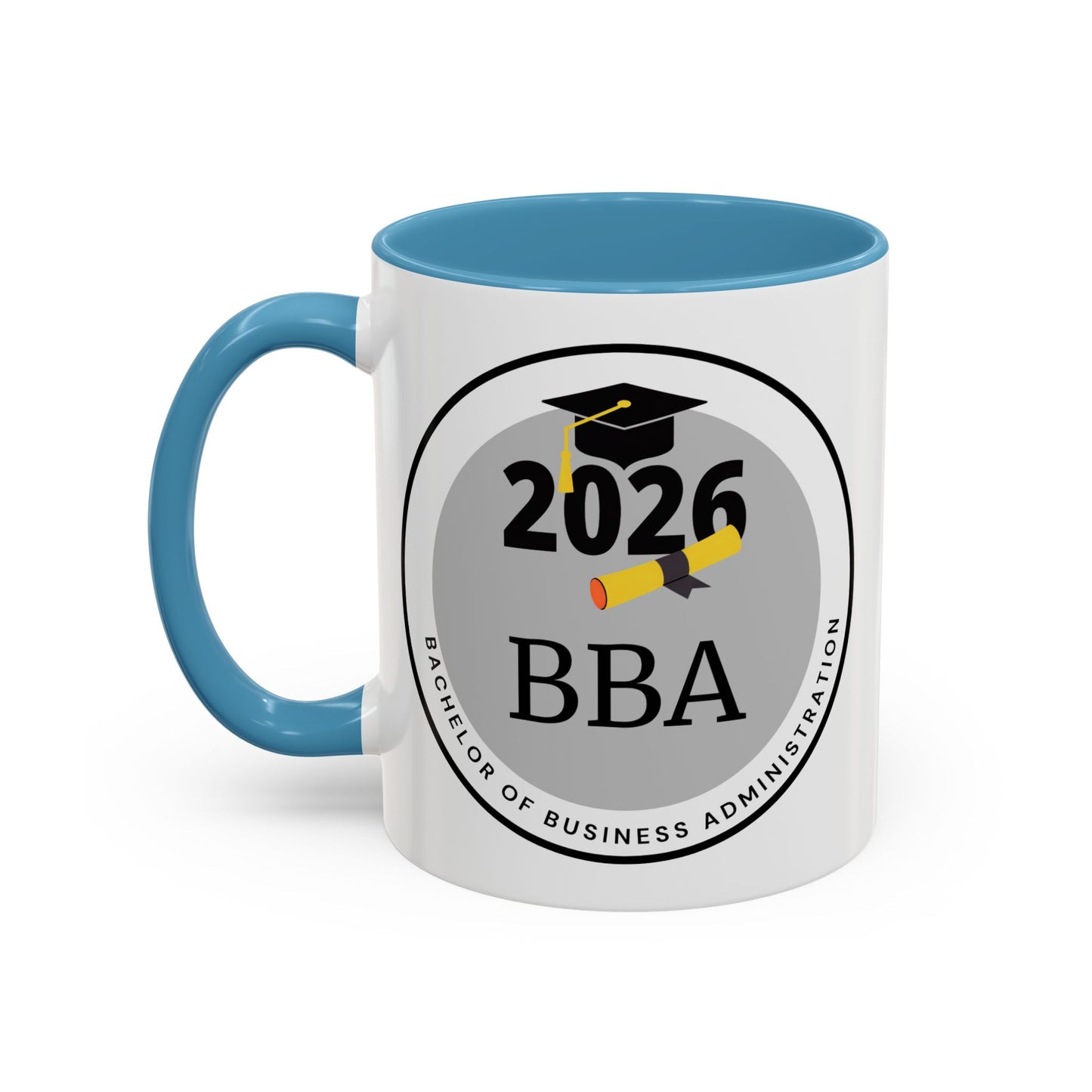 Mug - Bachelor of Business Administration, Future Graduate- 11oz/15oz