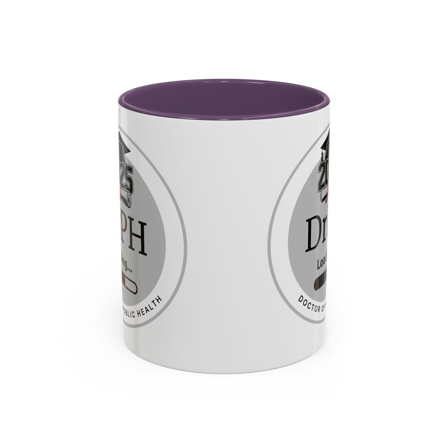 Mug - DrPH Loading, Future Doctor of Public Health Mug, Graduation Gift, Healthcare Professional Coffee Mug- 11oz/15oz