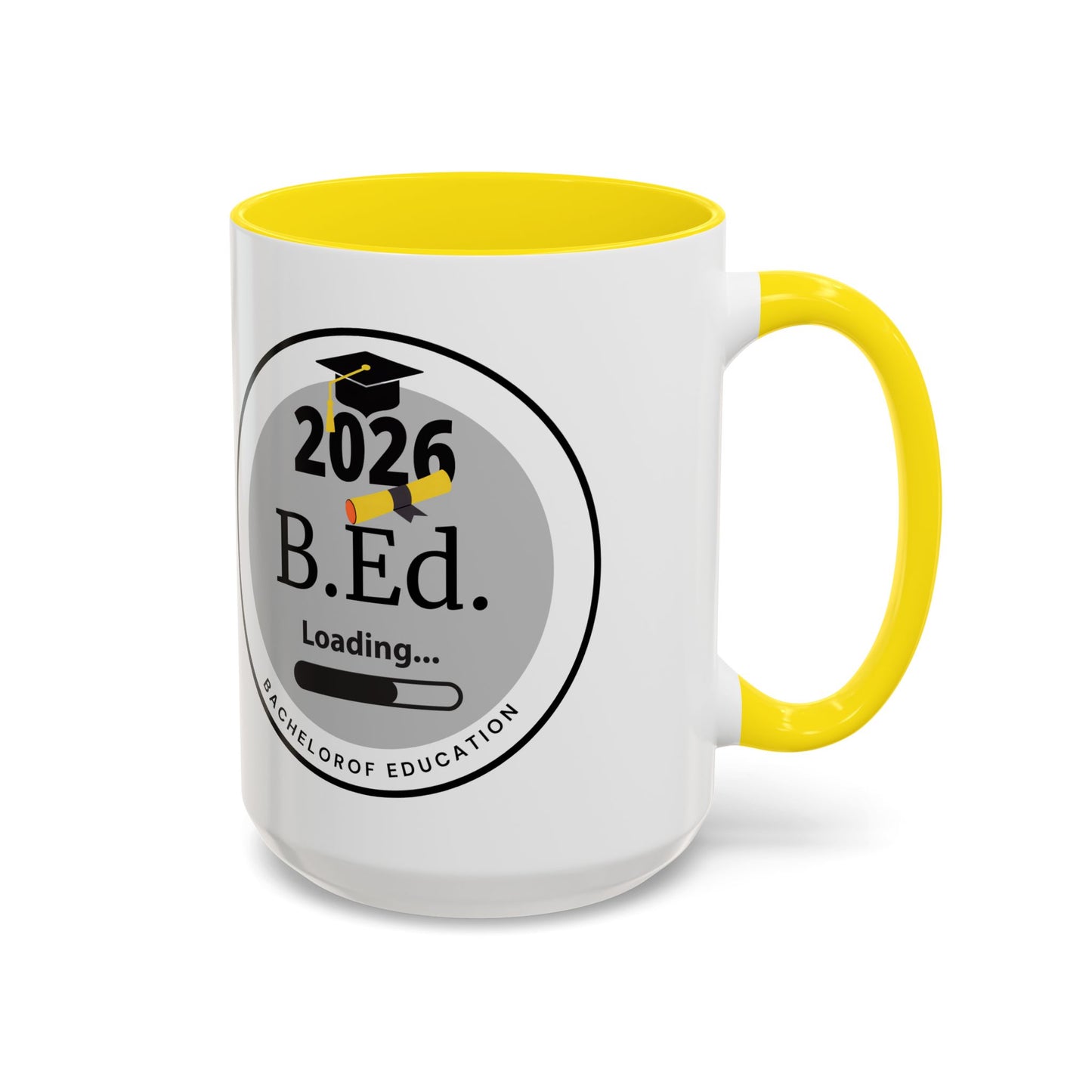 Mug - Bachelor of Education, Future Graduate Coffee Cup - 11oz/15oz Gift
