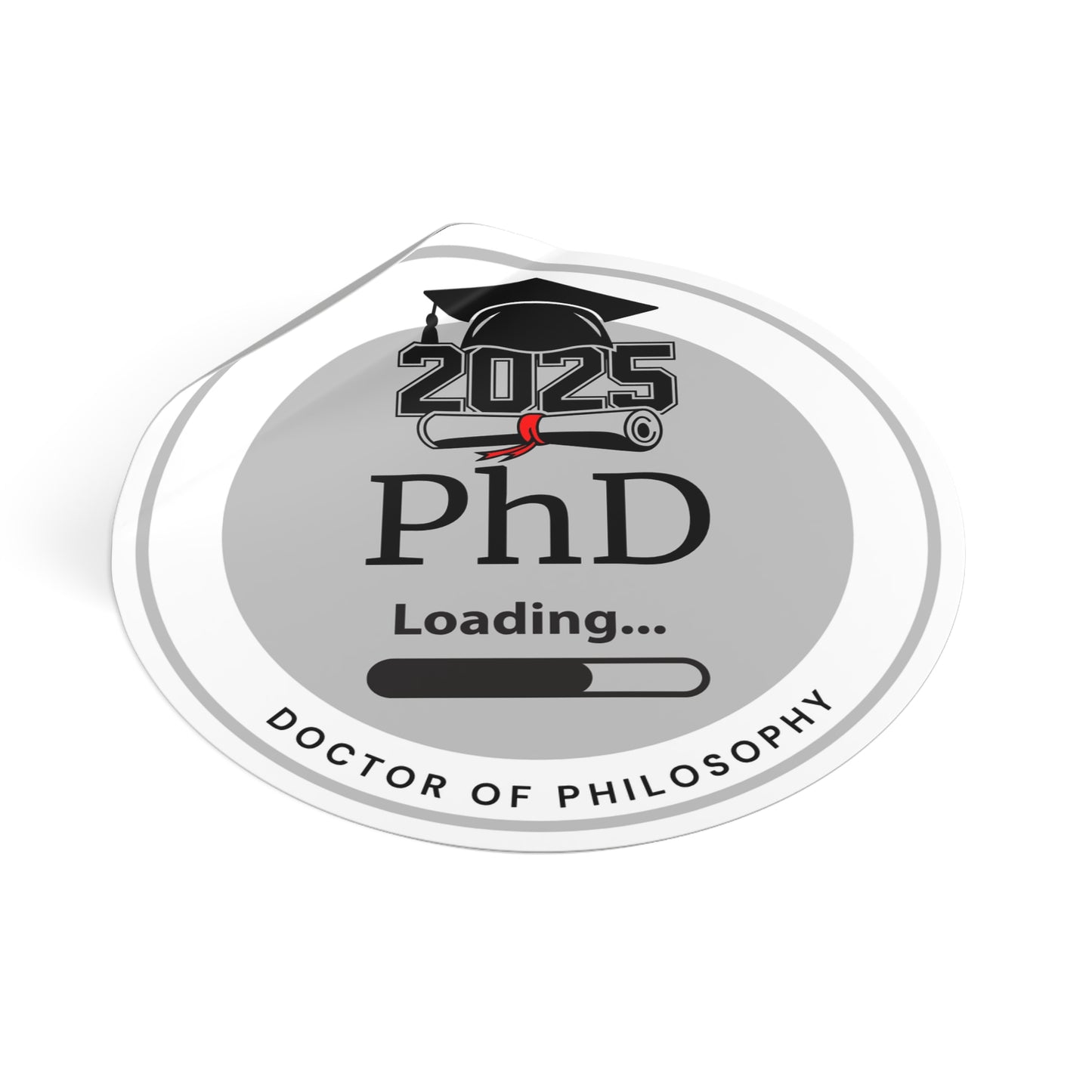 Vinyl Sticker - PhD Sticker, Doctor of Philosophy, Future Doctor, Graduation Loading