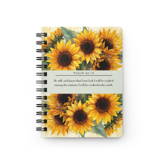 Sunflowers, Floral Spiral Bound Journal | Inspirational Notebook for Writing, Daily Reflections, Self-Care, Gifts, Psalm 46:10