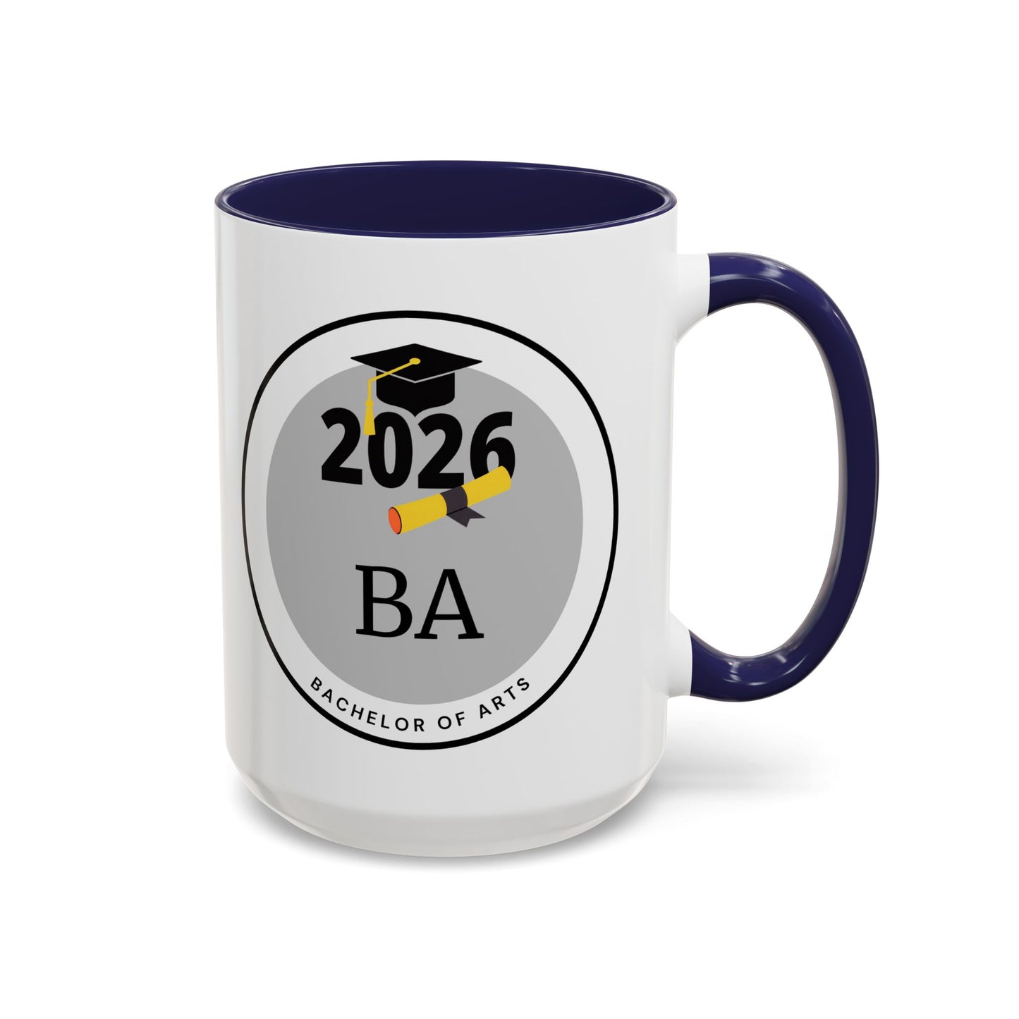 Mug - Bachelor of Arts, Future Graduate- 11oz/15oz