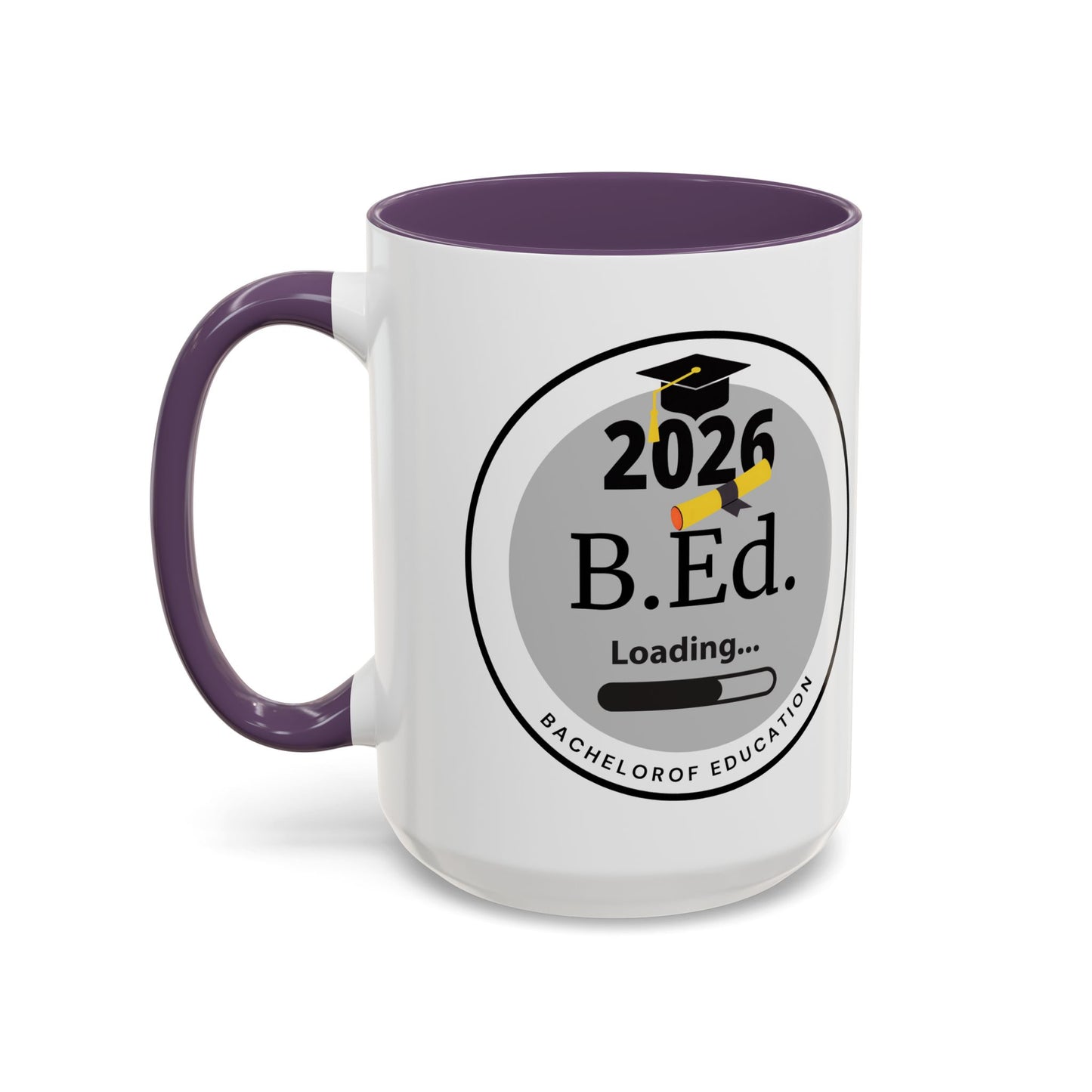 Mug - Bachelor of Education, Future Graduate Coffee Cup - 11oz/15oz Gift