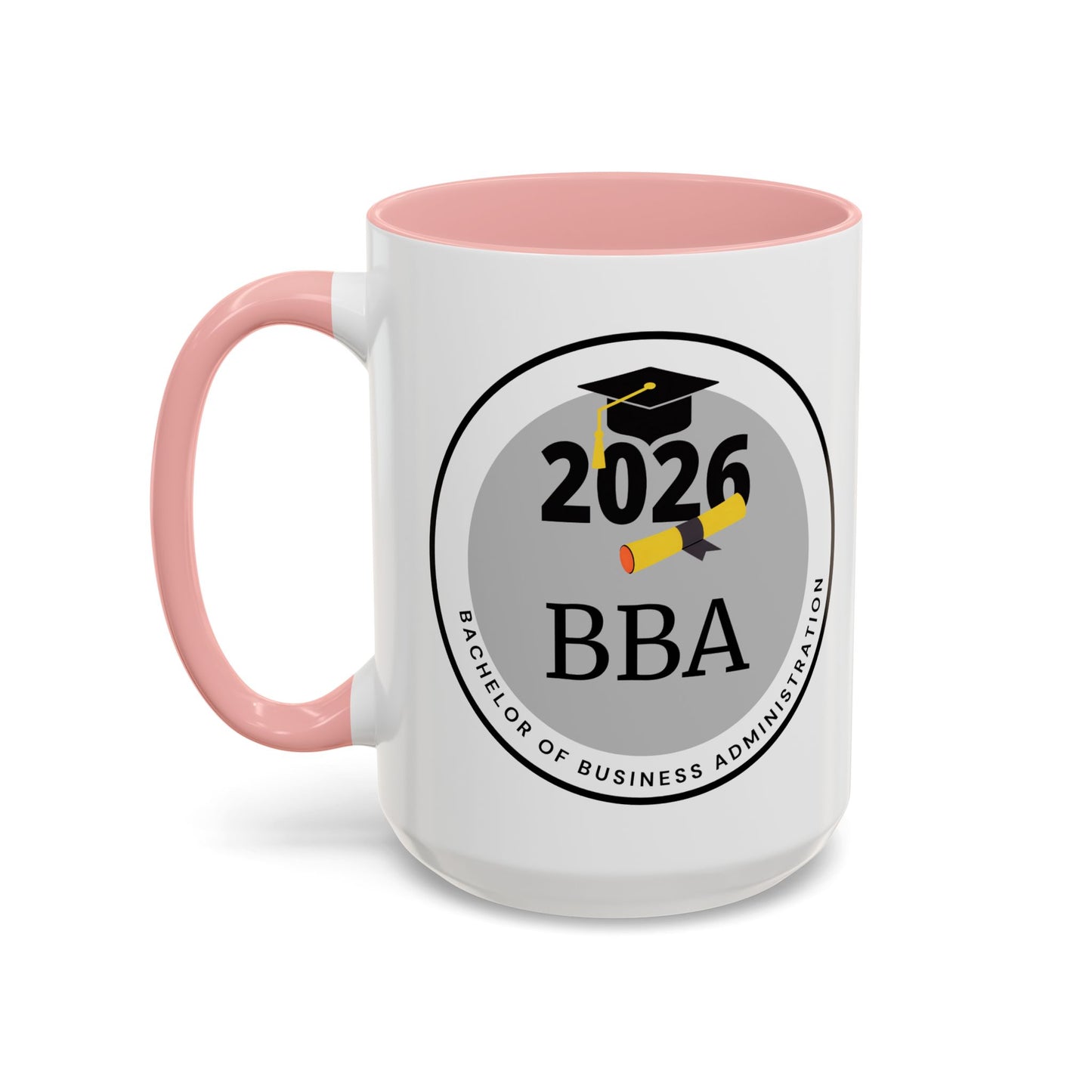 Mug - Bachelor of Business Administration, Future Graduate- 11oz/15oz